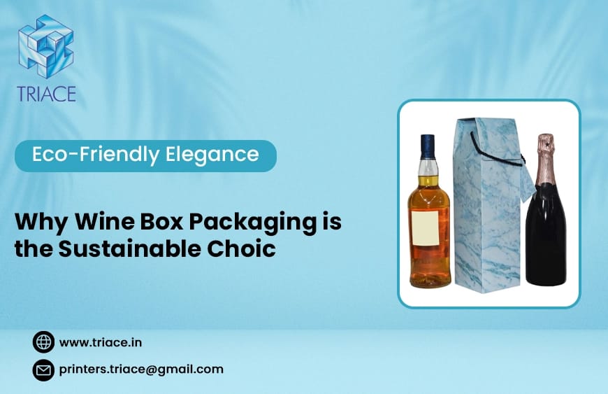 Why Wine Box Packaging Is the Sustainable Choice